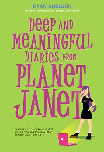 Deep and Meaningful Diaries from Planet Janet