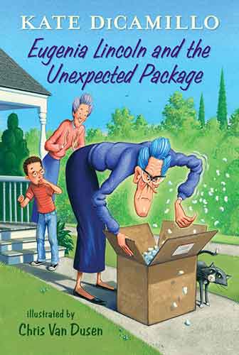 Eugenia Lincoln and the Unexpected Package: Tales from Deckawoo Drive, Volume Four