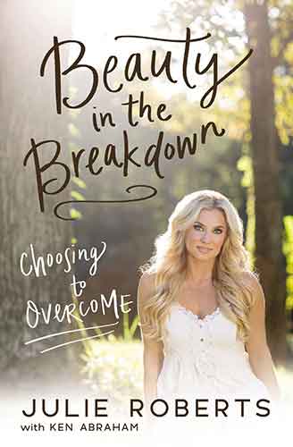 Beauty In The Breakdown: Choosing To Overcome