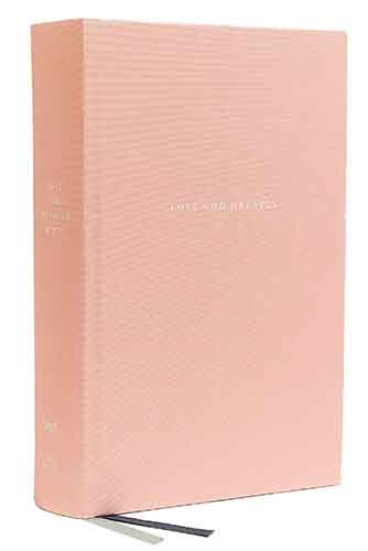 NET Love God Greatly Bible, Cloth over Board, Comfort Print: Holy Bible [Pink]