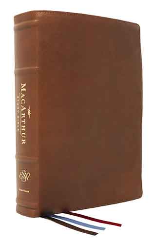 The ESV Macarthur Study Bible, 2nd Edition, Premium Goatskin Leather, Premier Collection: Unleashing God's Truth One Verse at a Time [Brown]