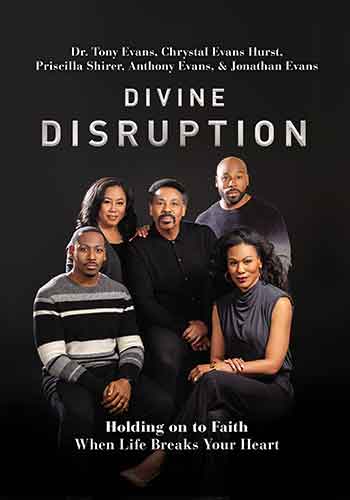 Divine Disruption: Holding on to Faith When Life Breaks Your Heart