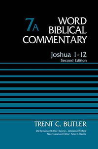 Joshua: 1-12 Volume 7A [Second Edition]