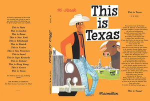 This Is Texas: A Children's Classic