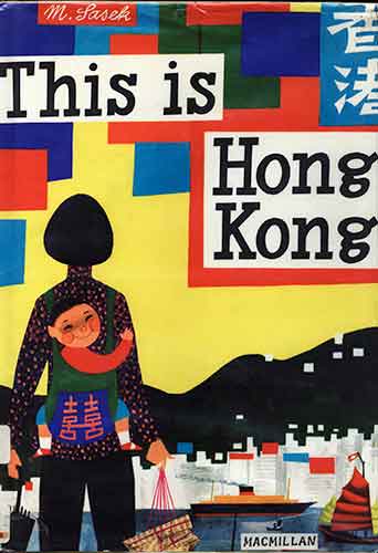 This Is Hong Kong: A Children's Classic