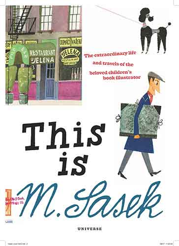 This is M. Sasek: The Extraordinary Life and Travels of the Beloved Children's Book Illustrator
