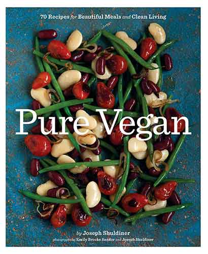 Pure Vegan:  70 Recipes for Beautiful Meals and Clean Living