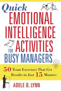 Quick Emotional Intelligence Activities For Busy Managers