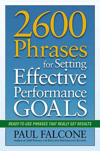 2600 Phrases For Setting Effective Performance Goals