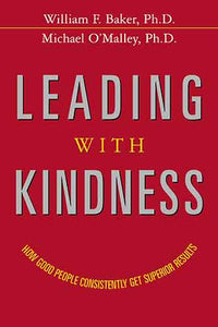 Leading With Kindness