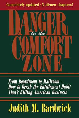 Danger In The Comfort Zone