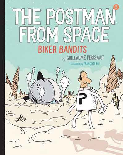 The Postman from Space: Biker Bandits