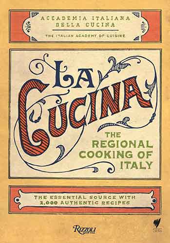 La La Cucina: The Regional Cooking of Italy