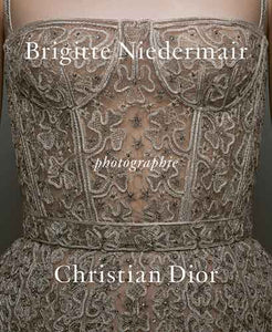 Photographie: Christian Dior by Brigitte Niedermair