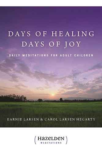 Days of Healing, Days of Joy: Daily Meditations for Adult Children