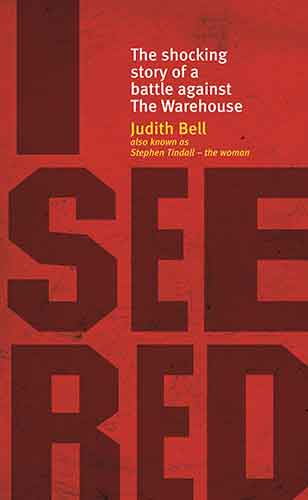 I See Red: The Shocking Story Of A Battle Against The Warehouse