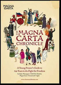 Magna Carta Chronicle: Eight Hundred Years in the Fight for Freedom