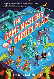 The Game Masters of Garden Place