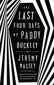 The Last Four Days of Paddy Buckley