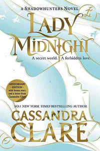 Lady Midnight: The stunning new edition of the international bestseller