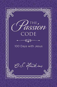 The Passion Code: 100 Days With Jesus