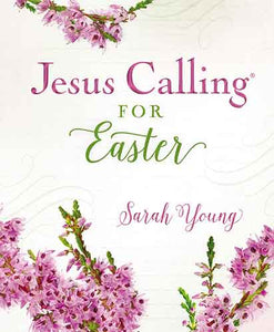 Jesus Calling For Easter