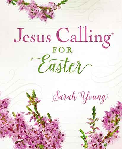 Jesus Calling For Easter