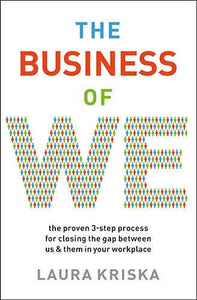 The Business Of We