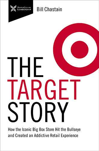 The Target Story: How The Iconic Big Box Store Hit The Bullseye And Created An Addictive Retail Experience