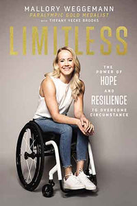 Limitless: The Power of Hope and Resilience to Overcome Circumstance