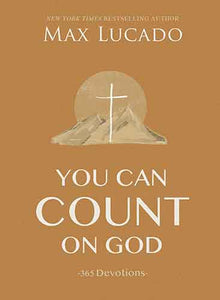 You Can Count on God: 365 Devotions