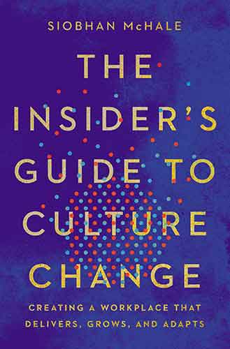 Insiders Guide to Culture Change
