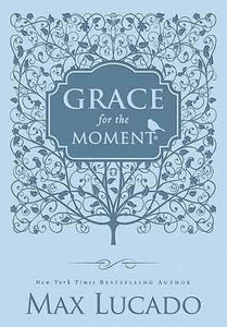 Grace For The Moment