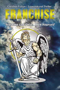 Franchise: Trusting God First...Then Yourself