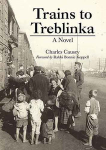 Trains To Treblinka