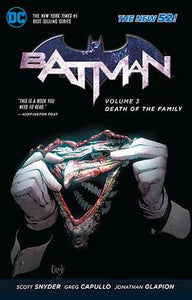 Batman Vol. 3 Death Of The Family (The New 52)