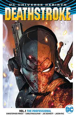 Deathstroke Vol. 1 The Professional (Rebirth)