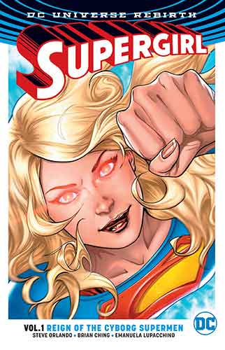 Supergirl Vol. 1 Reign of the Supermen (Rebirth)