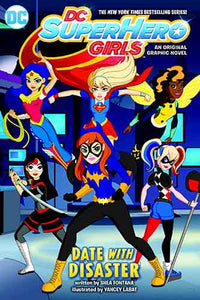 DC Super Hero Girls: Date With Disaster!