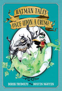 Batman: Tales Once Upon a Crime