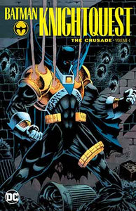 Batman Knightquest The Crusade Vol. 1