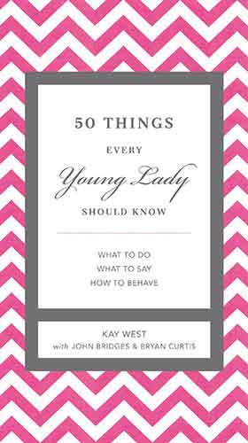 50 Things Every Young Lady Should Know