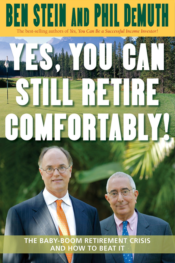 Yes You Can Still Retire Comfortably!