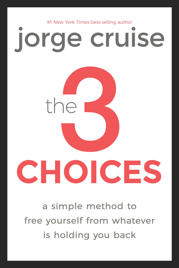The 3 Choices