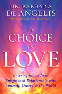 The Choice for Love