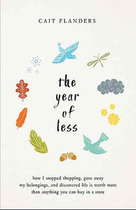 The Year Of Less