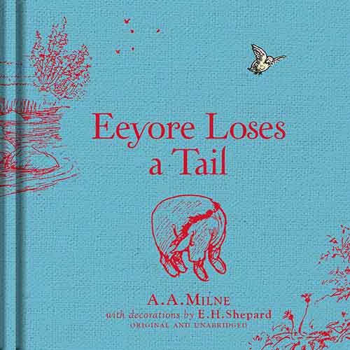 Winnie the Pooh: Eeyore Loses a Tail