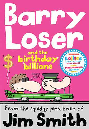 Barry Loser and the Birthday Billions