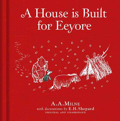House is Built for Eeyore, A