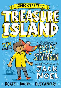 Comic Classics: Treasure Island Graphic Novel